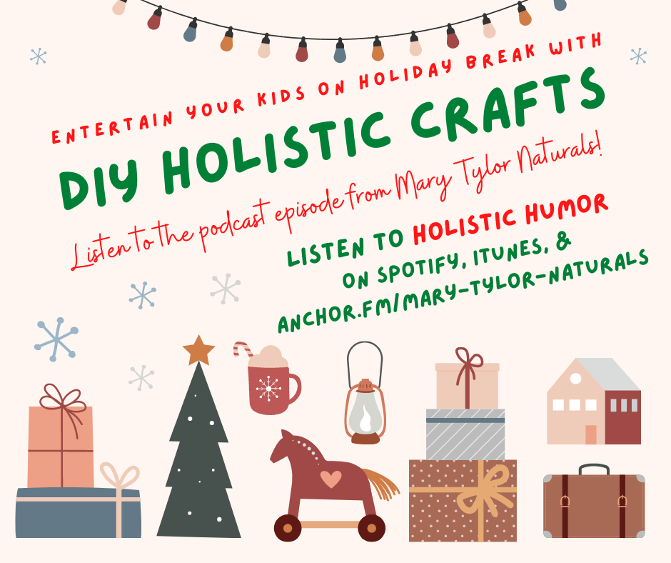 Easy Holistic Craft Ideas to Entertain Your Kids during Holiday Break 