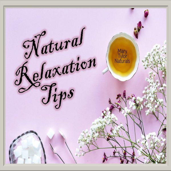 Natural Relaxation Tips