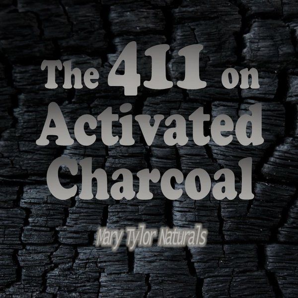 The 411 On Activated Charcoal: What you need to know
